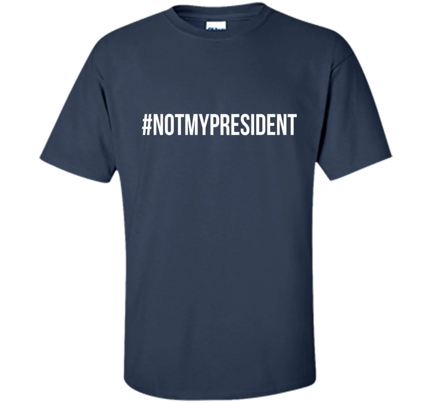 #NotMyPresident Shirt - Anti Trump T-Shirt