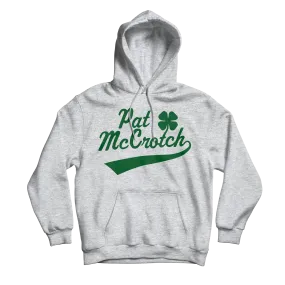 Pat McCrotch Grey Hoodie