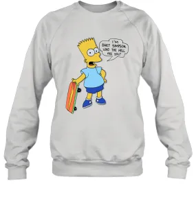 The Great Bart Simpson Who The Hell Are You School Ban of 1990 Shirt Crewneck Sweatshirt